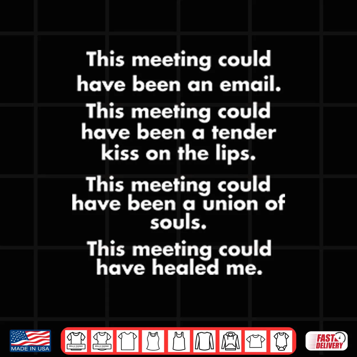 This Meeting Could Have Been An Email Shirt This Meeting Could Have Been An Email Shirt