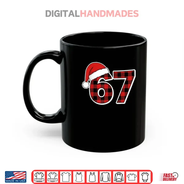 Mug 67 Meme Funny Christmas Red Plaid Xmas Pajamas Slang Shirt