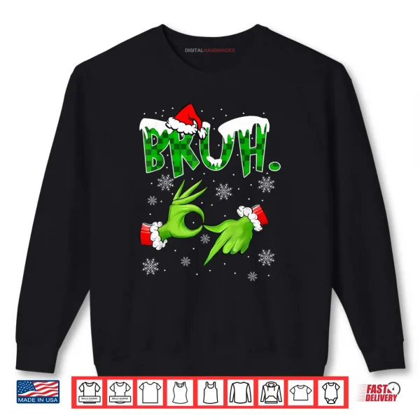 Sweatshirt Bruh 67 Six Seven 6 7 Meme Christmas Funny Gen Alpha Slang Shirt
