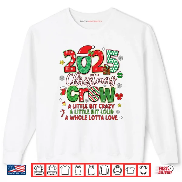 Sweatshirt Christmas Crew 2025 Family Christmas Xmas Pajamas Matching Shirt