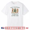 From The Windows to The Walls Funny Quote Holiday Party Shirt