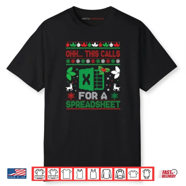 Oh This Calls For A Spreadsheet Christmas Sweater Excel Shirt
