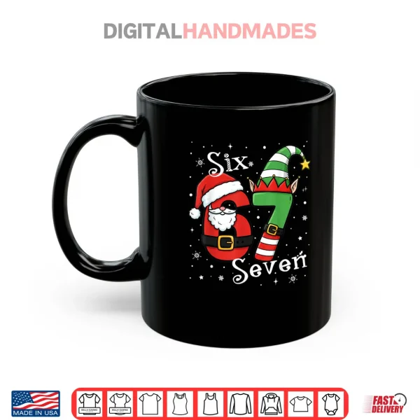 Mug Six Seven 67 Meme 6 7 Elf Santa Christmas Pajamas Shirt