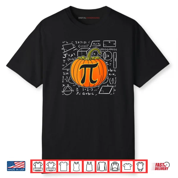 Pumpkin Pie Math Funny Halloween Thanksgiving Pi Day Shirt
