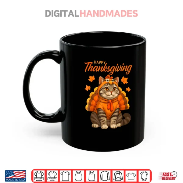 Happy Thanksgiving Cat Turkey Day Fall Shirt 3 Mug Happy Thanksgiving Cat Turkey Day Fall Shirt