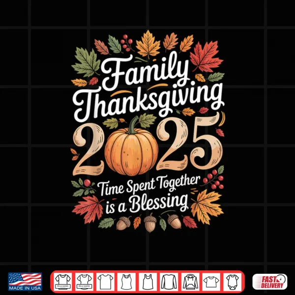 Family Thanksgiving 2025 Thanksgiving Crew Matching Fall Shirt 4 Design Family Thanksgiving 2025 Thanksgiving Crew Matching Fall Shirt