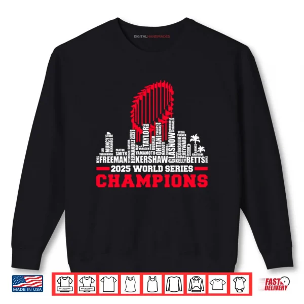 LA Baseball 2025 All Team Player Champions Shirt 1 Sweatshirt LA Baseball 2025 All Team Player Champions Shirt