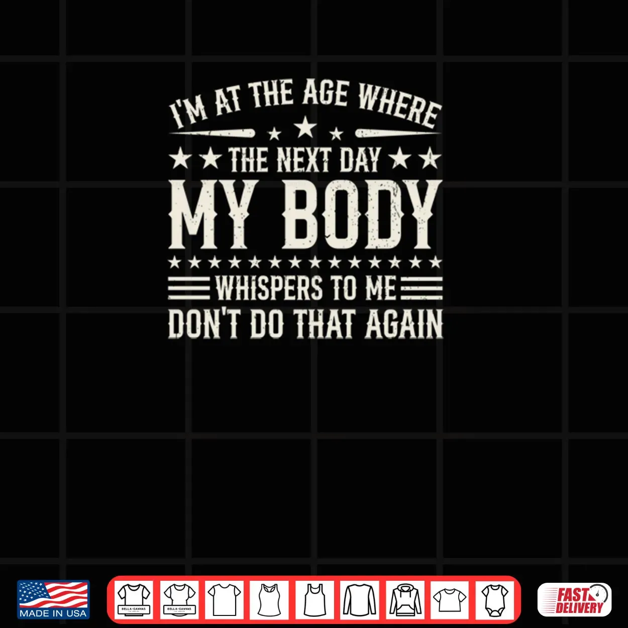 I’m at The Age Where The Next Day My Body Whispers Retro Shirt I’m at The Age Where The Next Day My Body Whispers Retro Shirt