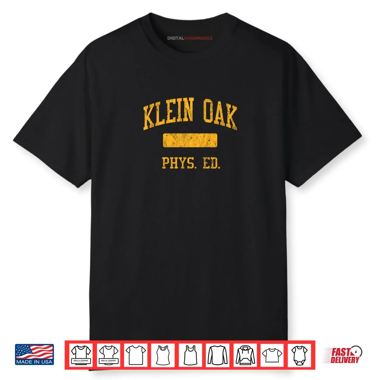 Klein Oak High School HS Klein TX Phys Ed Shirt Klein Oak High School HS Klein TX Phys Ed Shirt