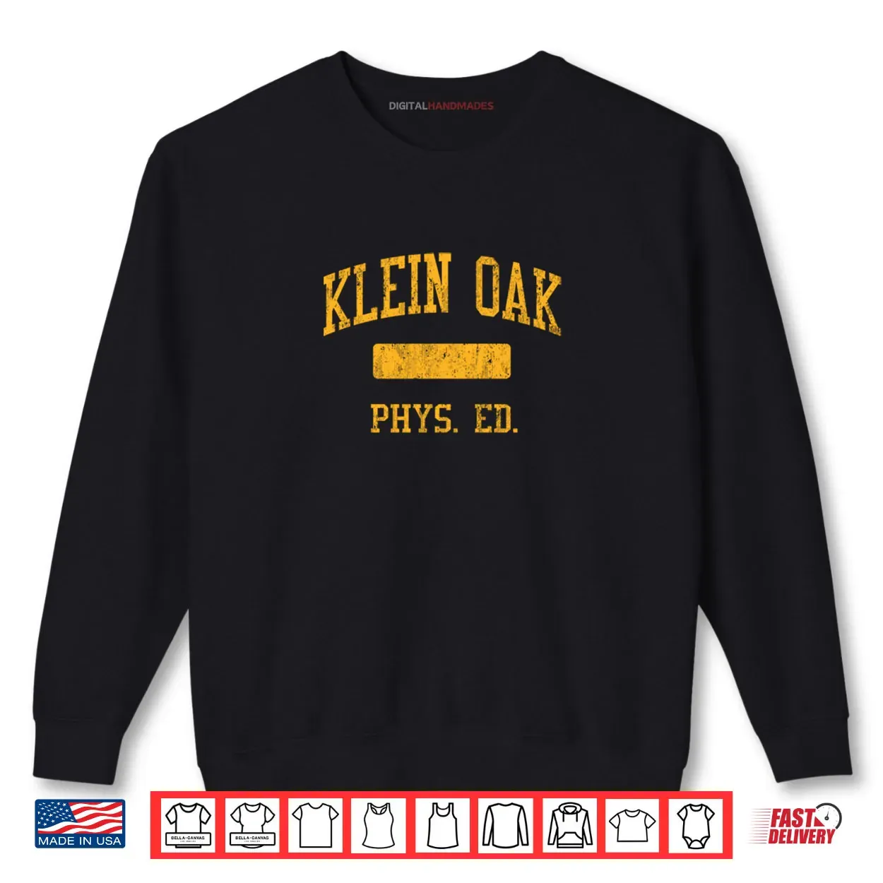 Klein Oak High School HS Klein TX Phys Ed Shirt Klein Oak High School HS Klein TX Phys Ed Shirt