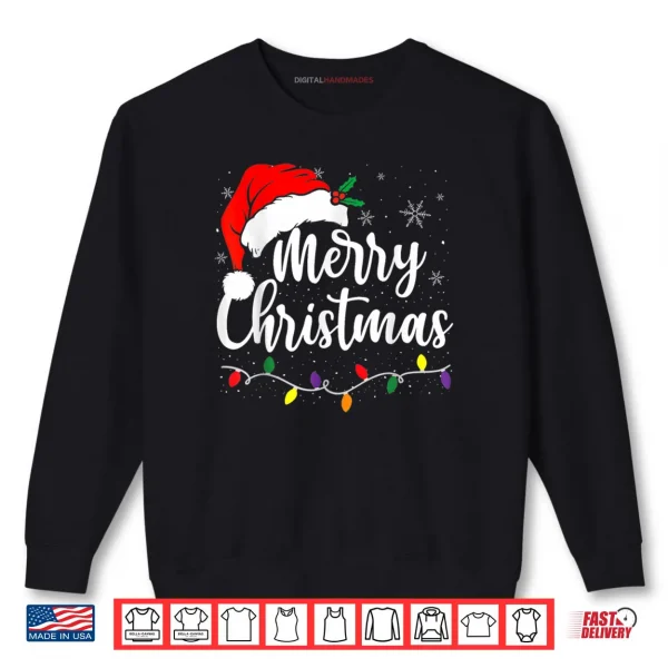 Merry Christmas Lights Red Santa Hat Xmas Family Shirt 1 Sweatshirt Merry Christmas Lights Red Santa Hat Xmas Family Shirt