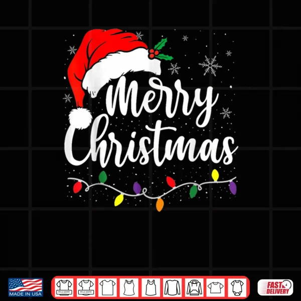 Merry Christmas Lights Red Santa Hat Xmas Family Shirt 4 Design Merry Christmas Lights Red Santa Hat Xmas Family Shirt