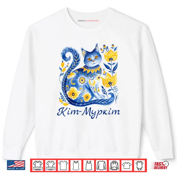 Ukraine Cat Cute Floral Ukrainian Flag Vyshyvanka Style Shirt 1 Sweatshirt Ukraine Cat Cute Floral Ukrainian Flag Vyshyvanka Style Shirt