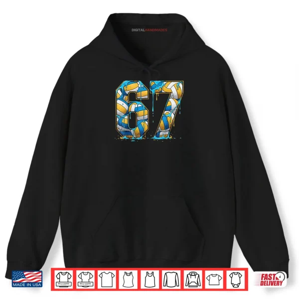 Volleyball 67 Six Seven Sport Funny Gen Alpha Z Meme Drip Shirt 2 Hoodie Volleyball 67 Six Seven Sport Funny Gen Alpha Z Meme Drip Shirt