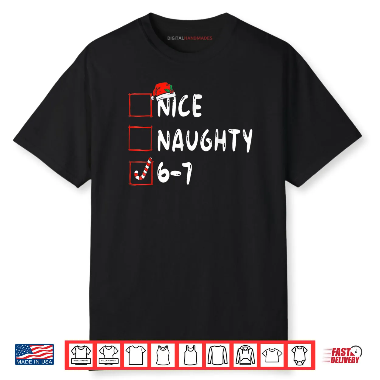 6 7 Meme Nice Naughty 67 Christmas Brain Rot Shirt 6 7 Meme Nice Naughty 67 Christmas Brain Rot Shirt