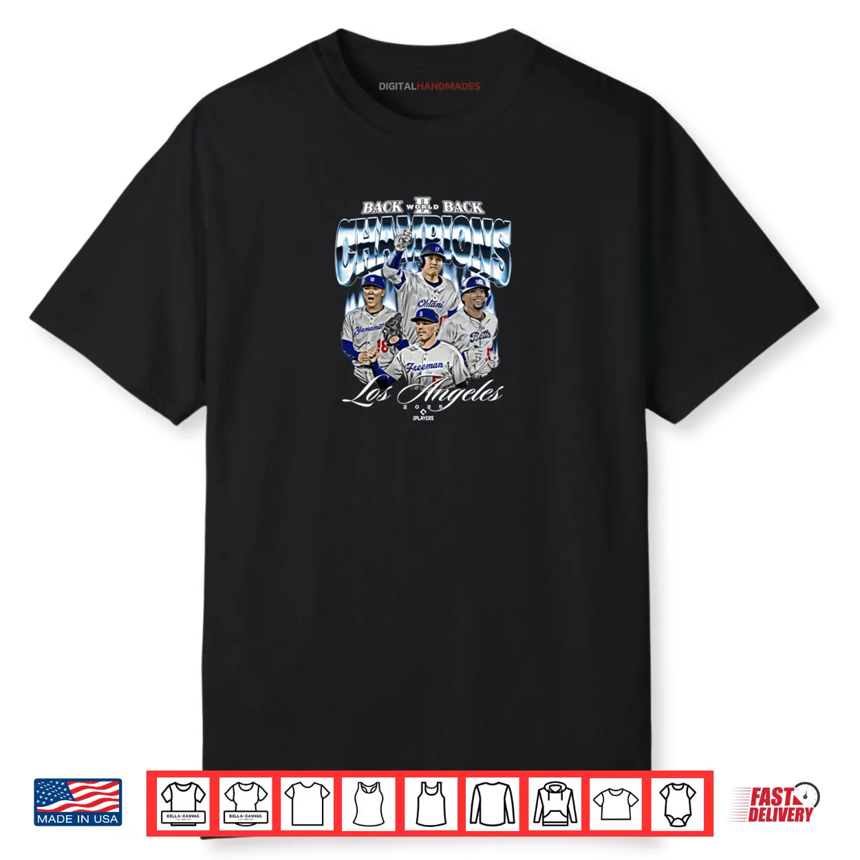 Los Angeles D 2025 Back to Back Baseball World Champions Shirt Los Angeles D 2025 Back to Back Baseball World Champions Shirt