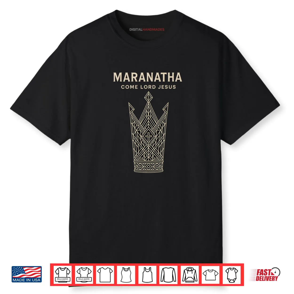 Maranatha Come Lord Jesus Christian Shirt Maranatha Come Lord Jesus Christian Shirt