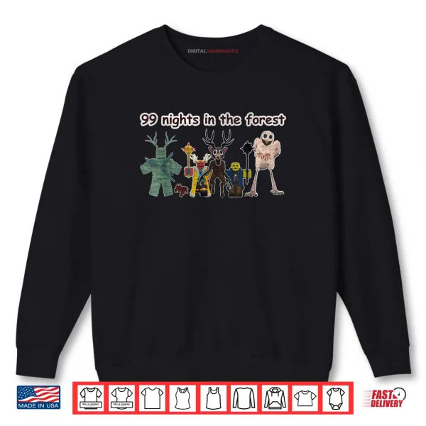 Scary 99 Nights Deer Gamer in The Forest Shirt 1 Sweatshirt Scary 99 Nights Deer Gamer in The Forest Shirt