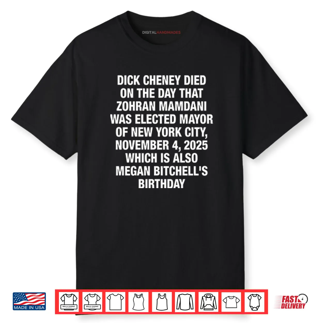 Dick Cheney Died On The Day That Zohran Mamdani Was Elected Shirt Dick Cheney Died On The Day That Zohran Mamdani Was Elected Shirt