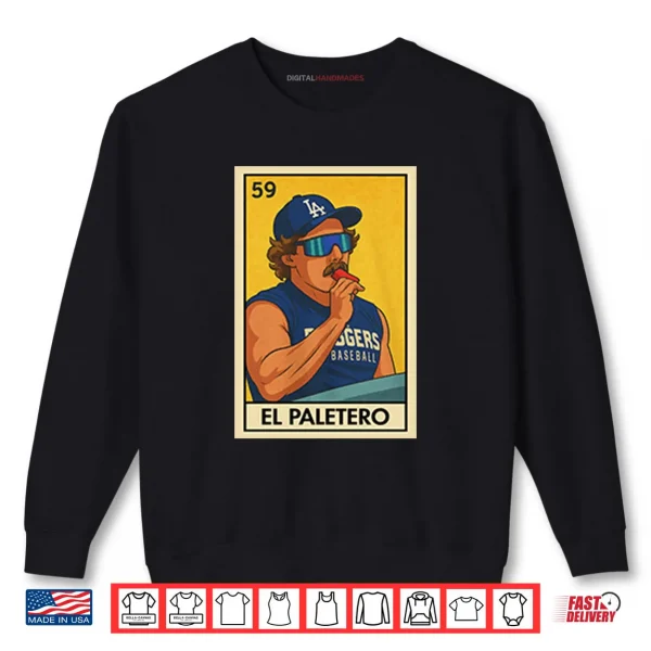 Dodgers Kike Hernandez El Paletero Shirt 1 Sweatshirt Dodgers Kike Hernandez El Paletero Shirt