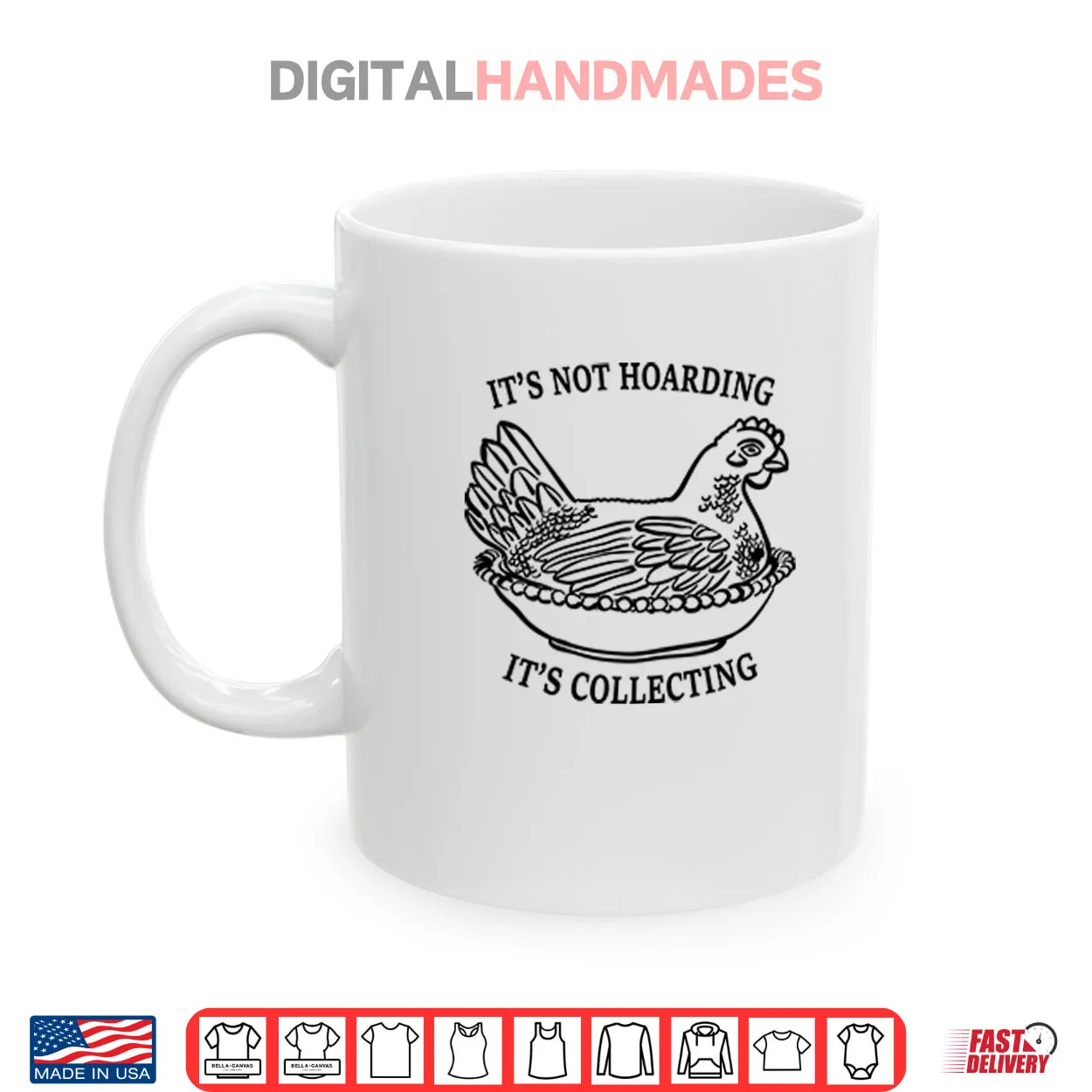 It’s Not Hoarding It’s Collecting Shirt It’s Not Hoarding It’s Collecting Shirt