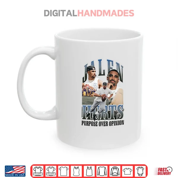 Jalen Hurts Purpose Over Opinion Shirt 3 Mug Jalen Hurts Purpose Over Opinion Shirt