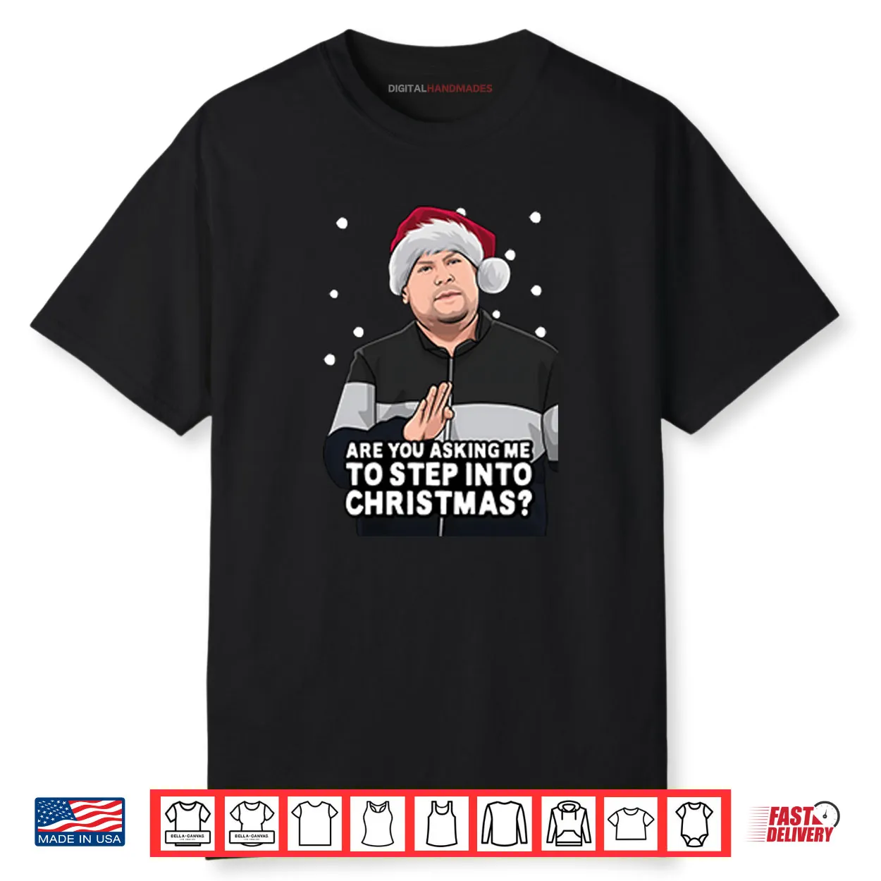Are You Asking Me To Step Into Christmas Gavin And Stacey Shirt Are You Asking Me To Step Into Christmas Gavin And Stacey Shirt