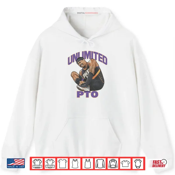 Devin Booker Unlimited PTO Shirt 2 Hoodie Devin Booker Unlimited PTO Shirt