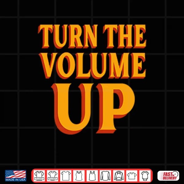 Design Zohran Mamdani Turn The Volume Up Shirt