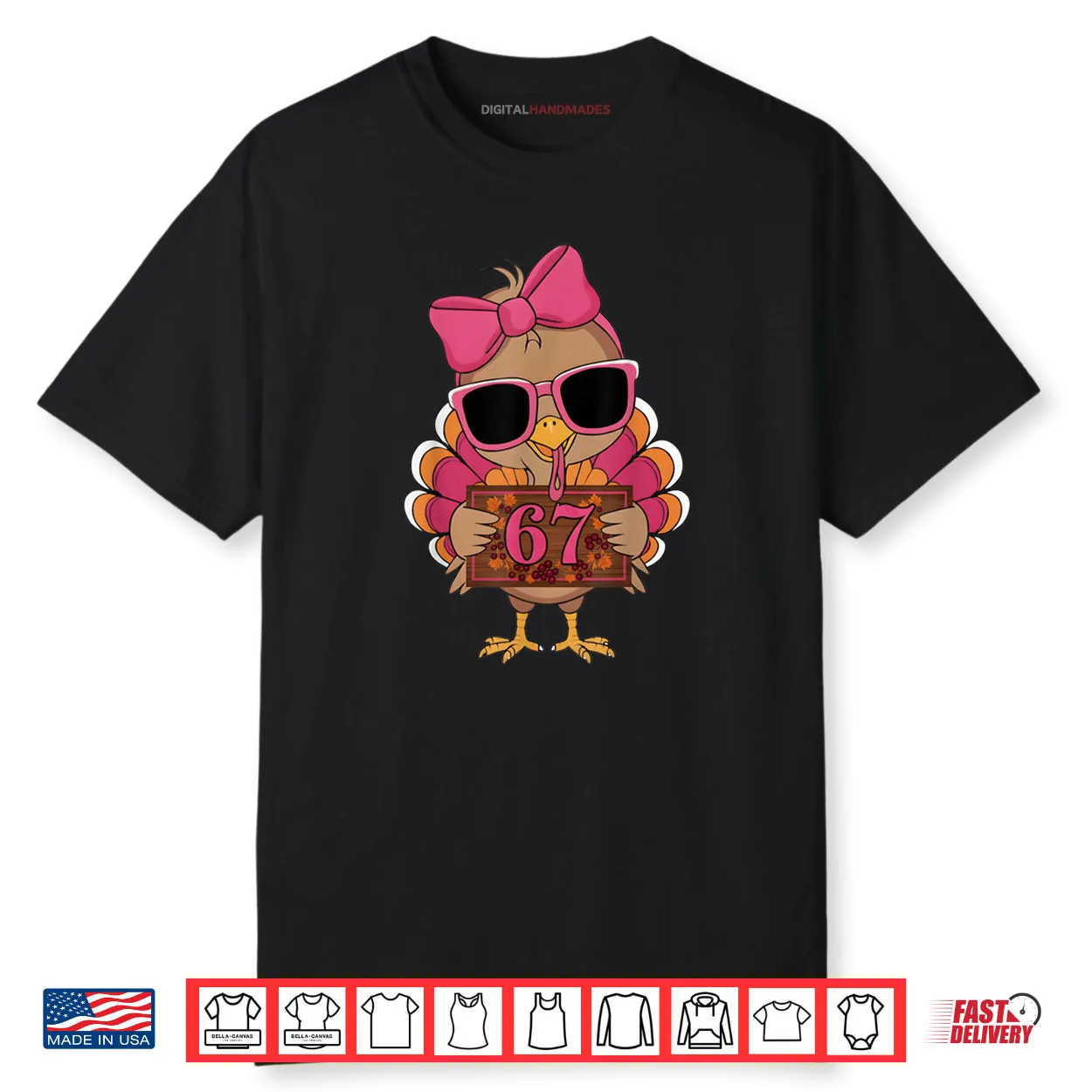 67 Thanksgiving Funny Turkey Family Thanksgiving 67 Turkey Shirt.webp 67 Thanksgiving Funny Turkey Family Thanksgiving 67 Turkey Shirt.webp