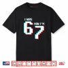 7 Year Old Birthday Kids Was 6 Now I’m 7 Gamer 67 Funny Meme Shirt.webp