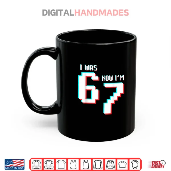 7 Year Old Birthday Kids Was 6 Now I’m 7 Gamer 67 Funny Meme Shirt.webp 4 Mug 7 Year Old Birthday Kids Was 6 Now Im 7 Gamer 67 Funny Meme Shirt