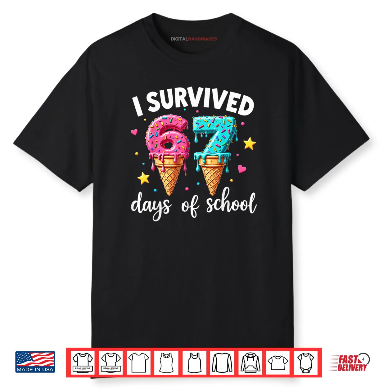 I Survived 67th Days School Drip Ice Cream Funny 6 7 Meme Shirt.webp I Survived 67th Days School Drip Ice Cream Funny 6 7 Meme Shirt.webp