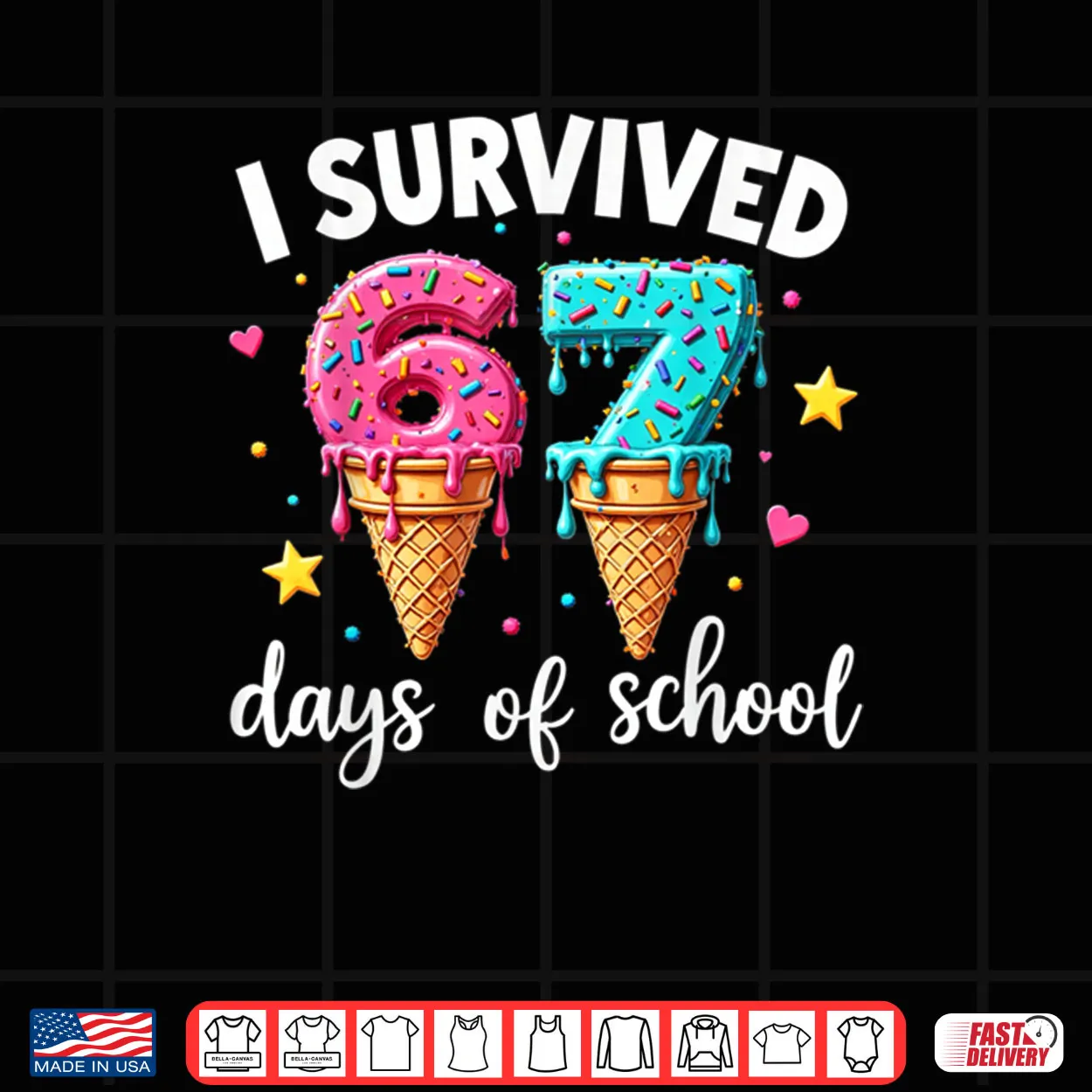 I Survived 67th Days School Drip Ice Cream Funny 6 7 Meme Shirt.webp I Survived 67th Days School Drip Ice Cream Funny 6 7 Meme Shirt.webp