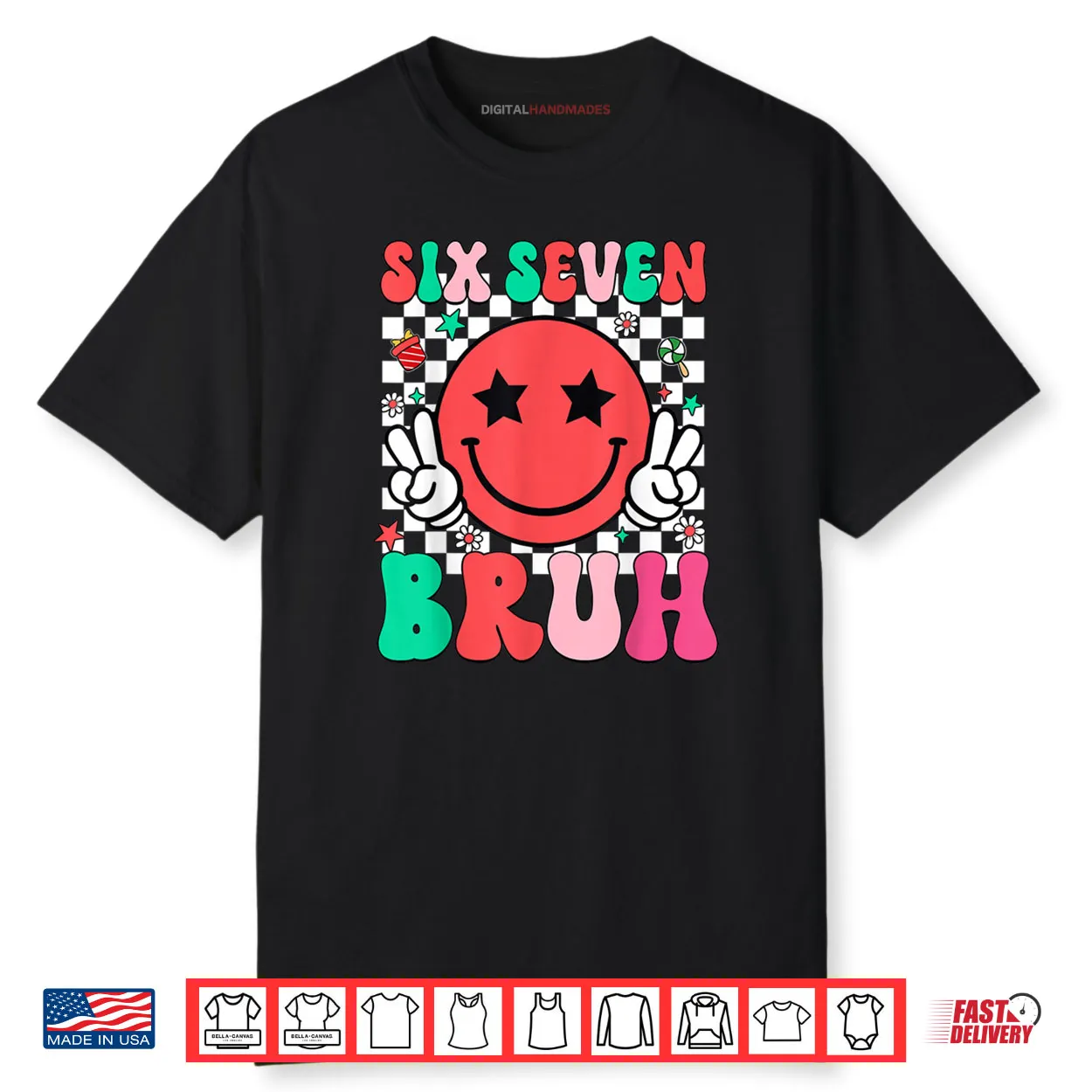 Six Seven Bruh 6 7 Meme Gen Alpha Slang Shirt.webp Six Seven Bruh 6 7 Meme Gen Alpha Slang Shirt.webp