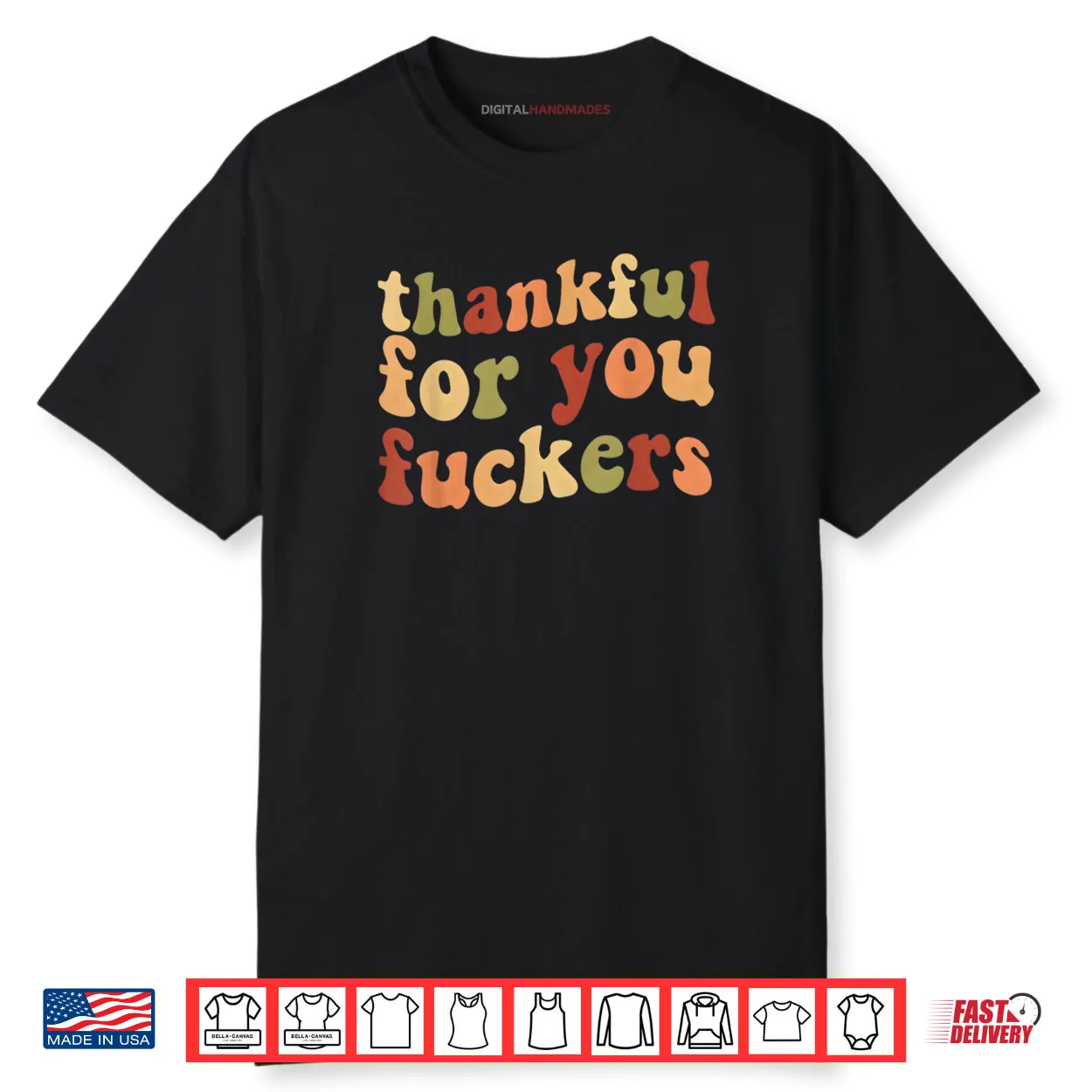 Thankful for You Fuckers Thanksgiving Friendsgiving Shirt.webp Thankful for You Fuckers Thanksgiving Friendsgiving Shirt.webp