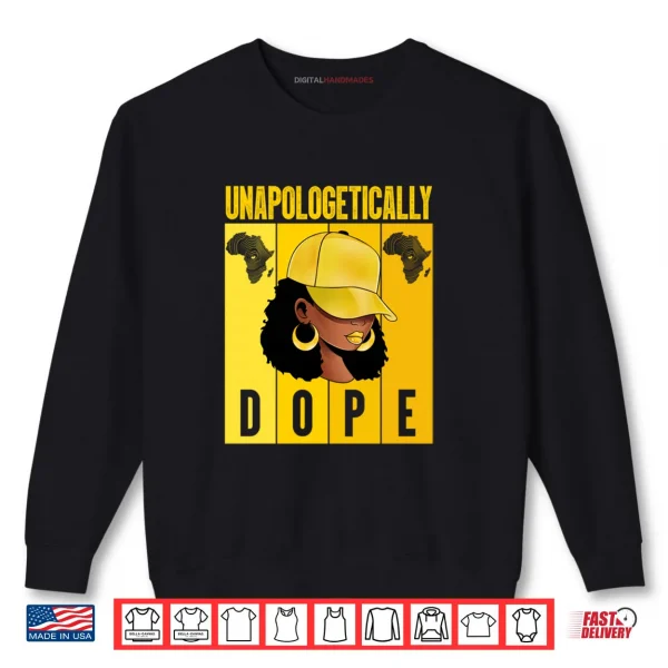 Sweatshirt Dope African American Afro Queen Sassy Black Woman with Cap Shirt