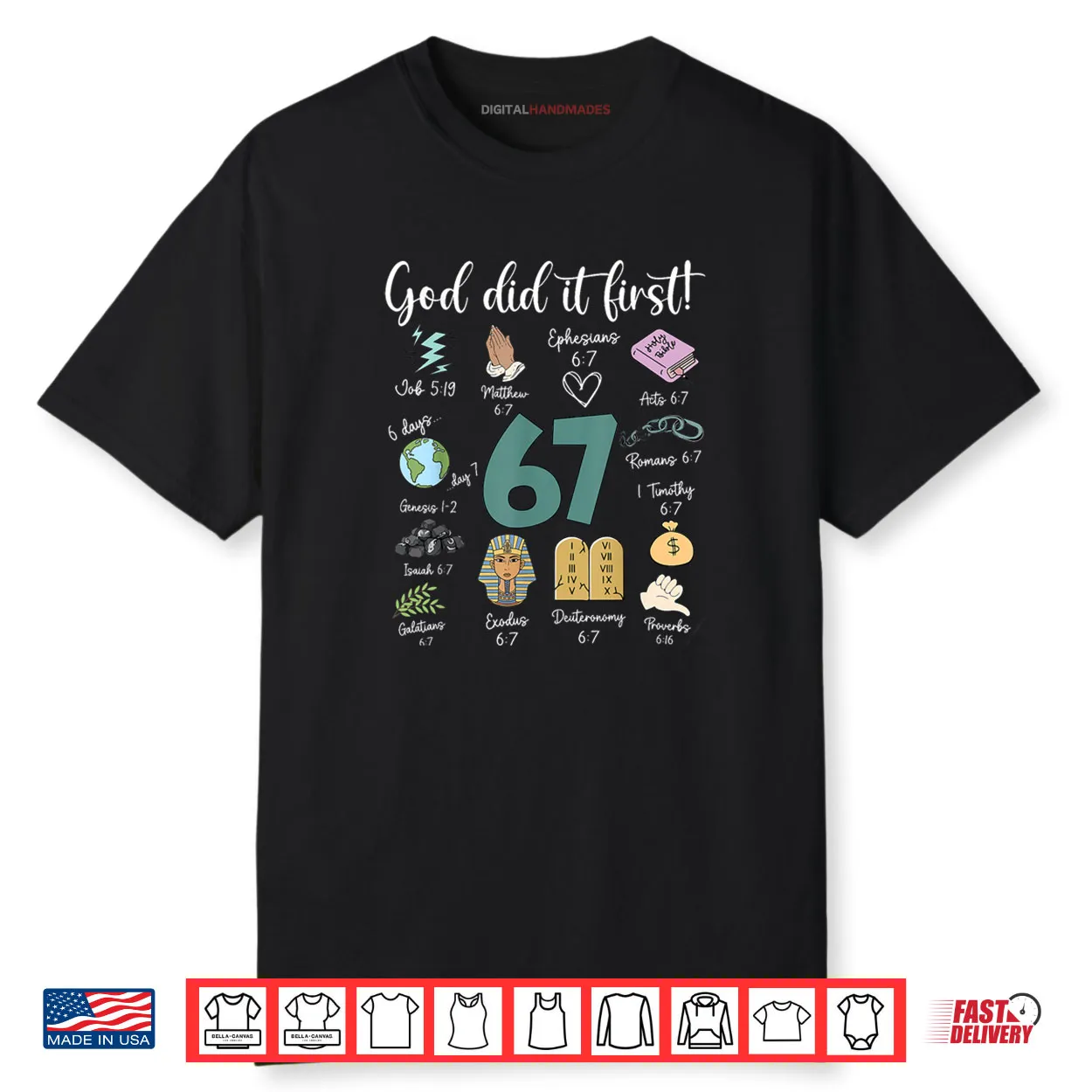 God Did It First 67 Six Seven Meme Christian Bible Shirt God Did It First 67 Six Seven Meme Christian Bible Shirt