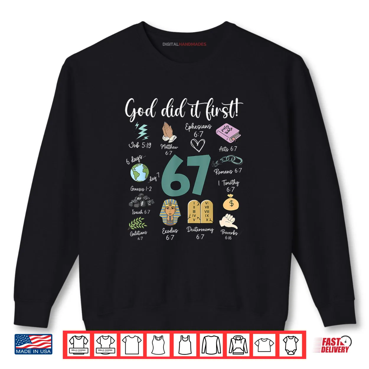God Did It First 67 Six Seven Meme Christian Bible Shirt God Did It First 67 Six Seven Meme Christian Bible Shirt