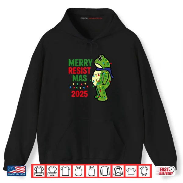 Merry Resistmas 2025 Portland Frog Resist Christmas Shirt 2 Hoodie Merry Resistmas 2025 Portland Frog Resist Christmas Shirt
