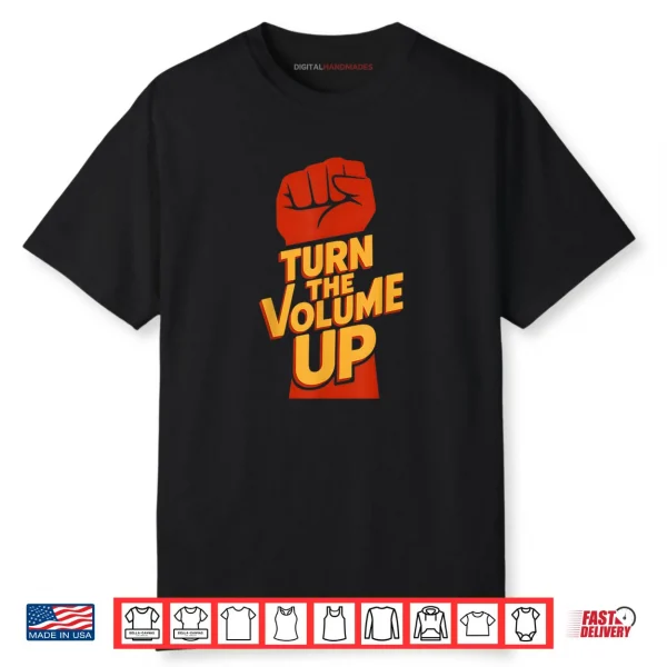 Vintage Turn The Volume Up Shirt 1 1