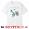 Teacher 67 How Many Nights A Week Should You Be Reading 6 7 Shirt