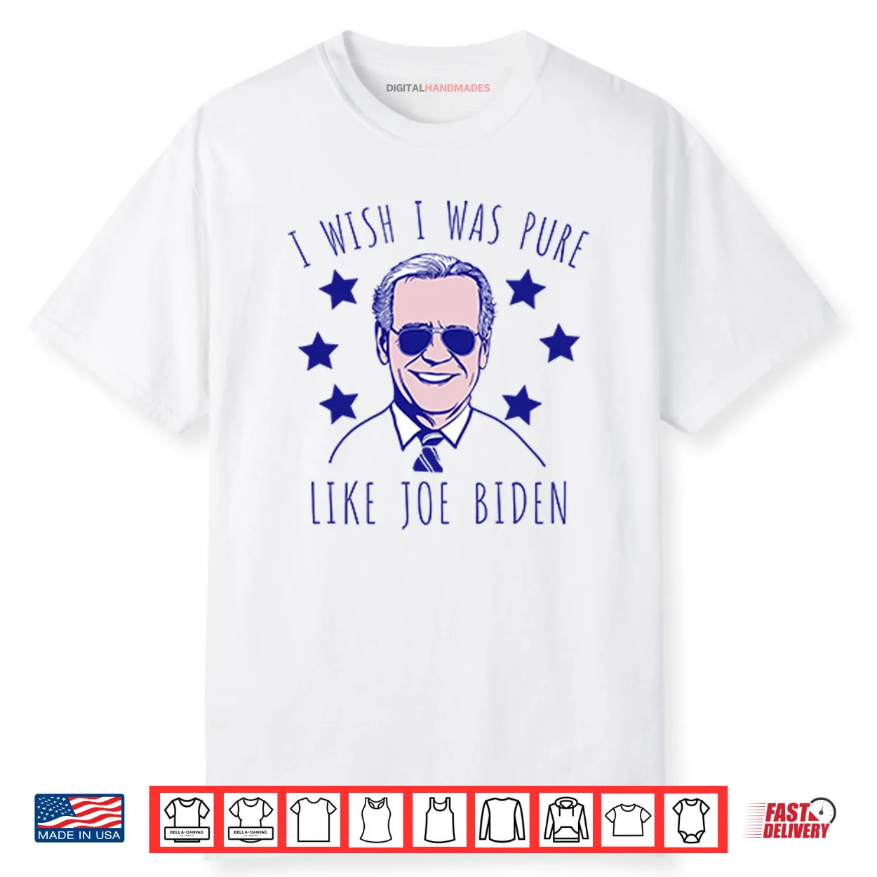 I Wish I Was Pure Like Joe Biden Shirt I Wish I Was Pure Like Joe Biden Shirt