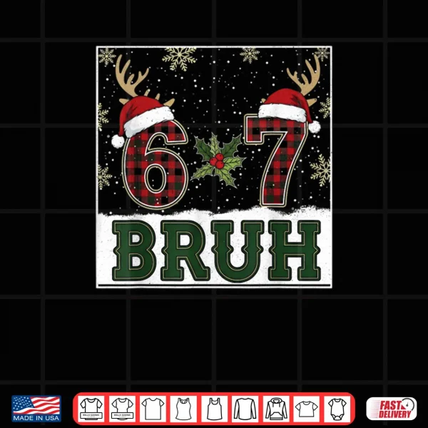 Design 67 Bruh Christmas Plaid Antlers Santa Hat Meme Shirt
