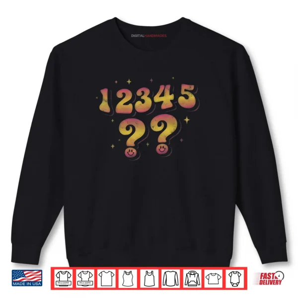 Sweatshirt Number Sequence 67 Humor Retro Gradient Shirt