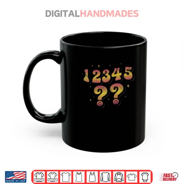 Mug Number Sequence 67 Humor Retro Gradient Shirt