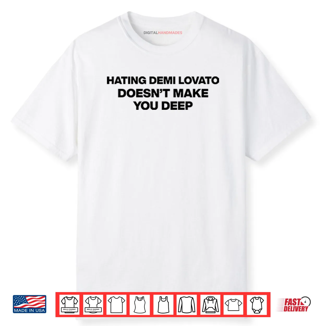Hating Demi Lovato Doesn’t Make You Deep Shirt Hating Demi Lovato Doesn’t Make You Deep Shirt