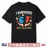 I Survived 67 Days Of School Shirt