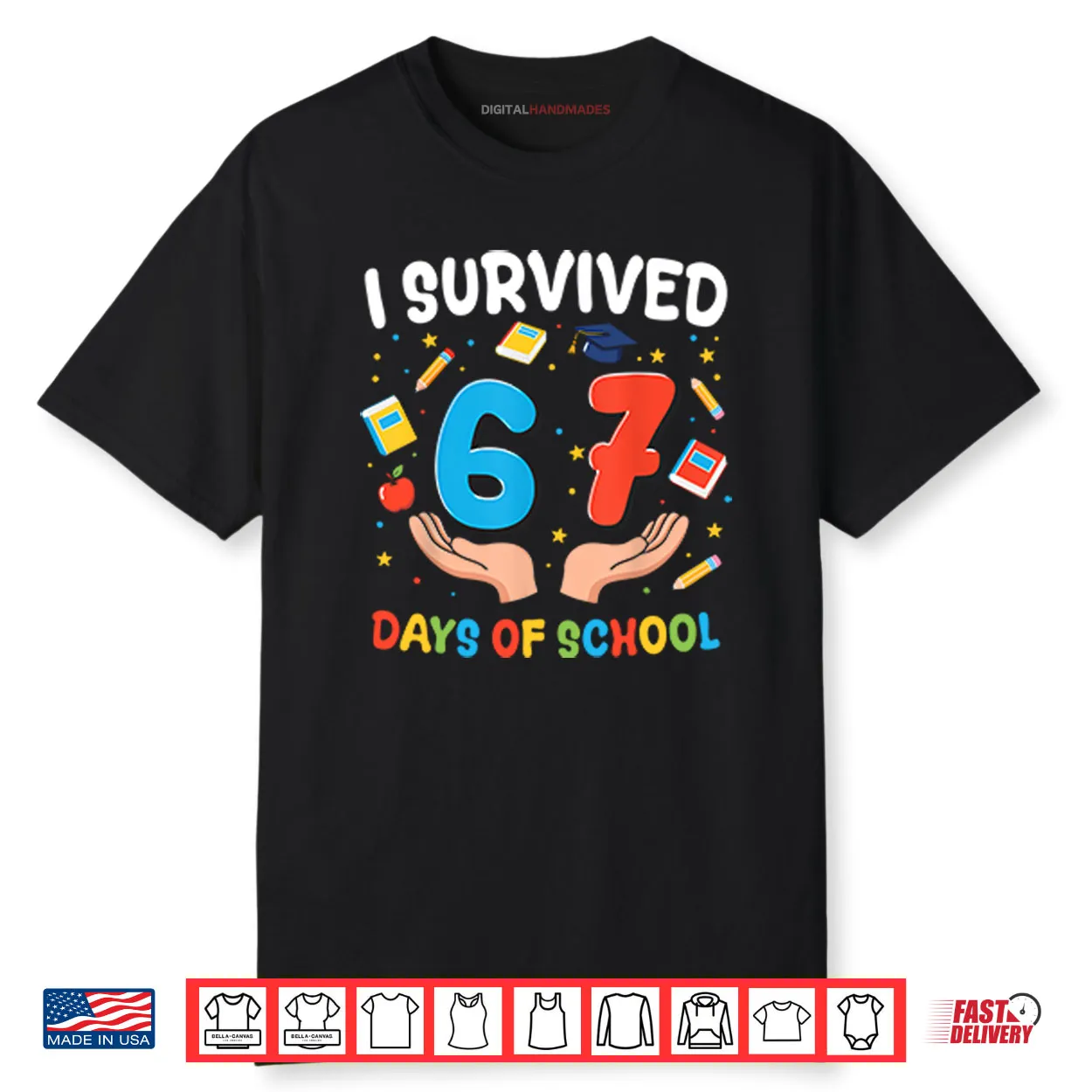 I Survived 67 Days Of School Shirt I Survived 67 Days Of School Shirt