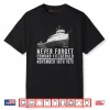 Never Forget Edmund Fitzgerald November 10th 1975 Shirt